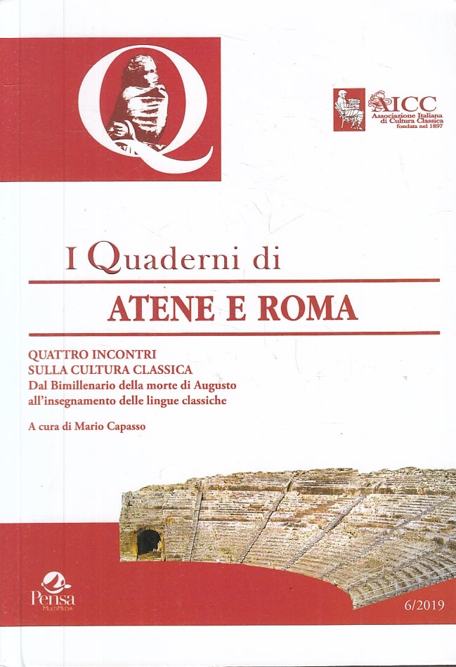 LS- I QUADERNI DI ATENE E ROMA 6/2019 - MARIO CAPASSO - AICC --- 2019- B- ZFS182