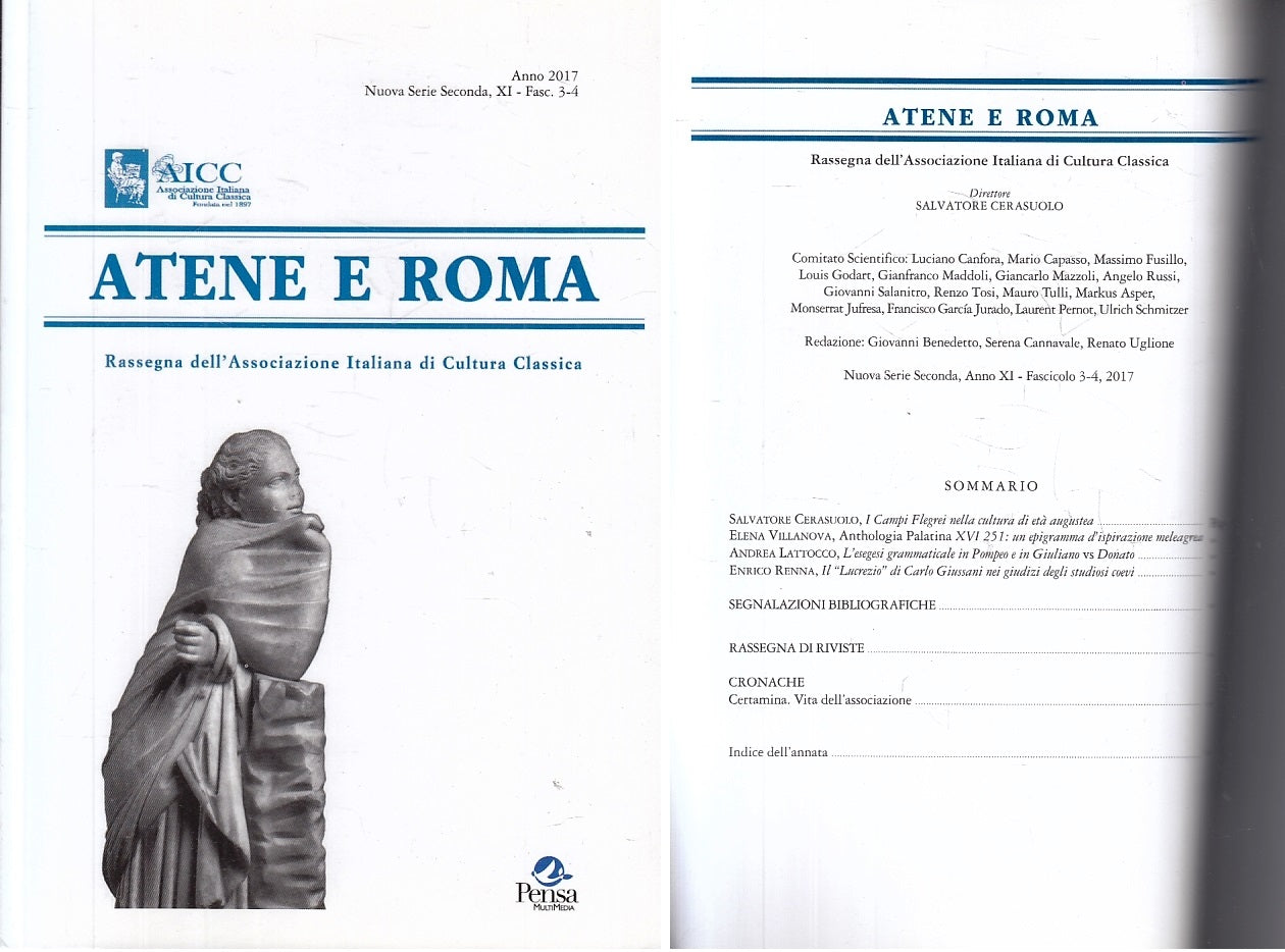 LS- ATENE E ROMA FASCICOLO 3-4 RASSEGNA -- LE MONNIER - AICC -- 2017- B - ZFS182