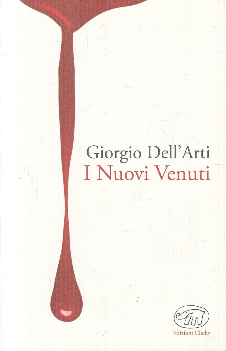 LN2- I NUOVI VENUTI - GIORGIO DELL'ARTI - CLICHY - B - JXS41