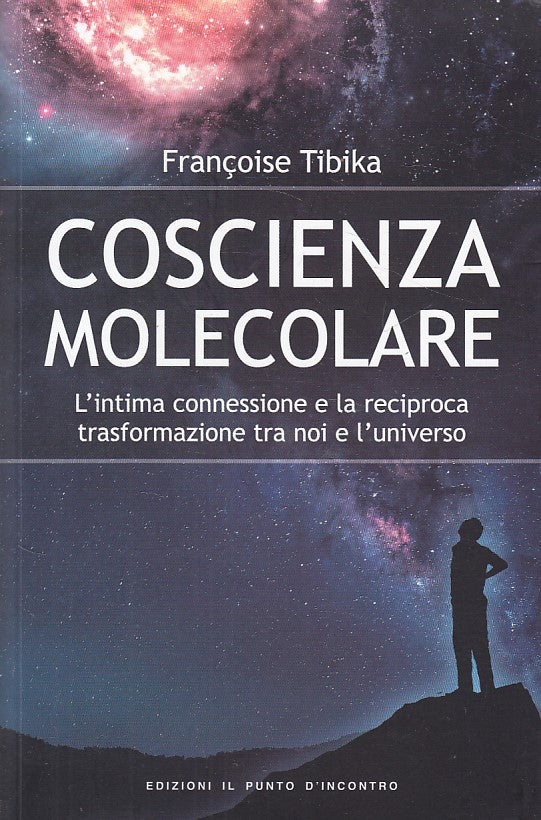 LZ- COSCIENZA MOLECOLARE - TIBIKA - PUNTO D'INCONTRO --- 2014 - B - YDS407