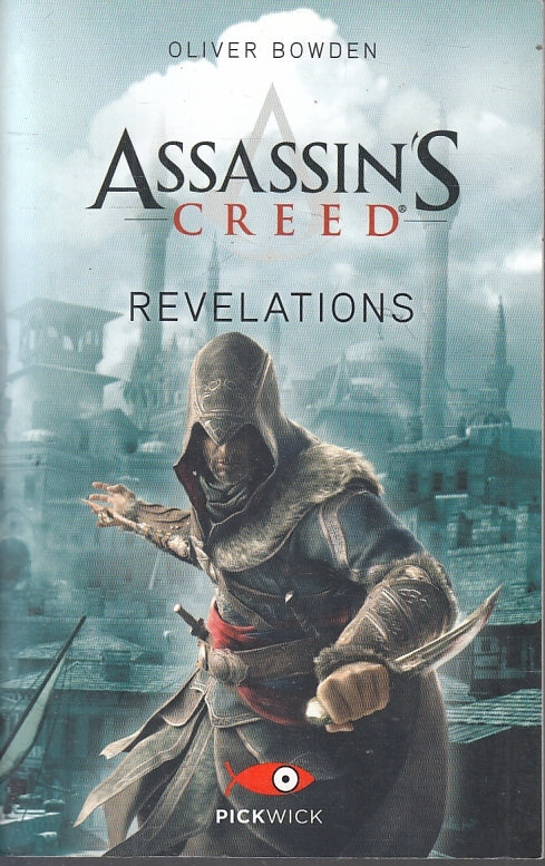 LF- ASSASSIN'S CREED REVELATIONS - BOWDEN - SPERLING- PICKWICK-- 2013- B- ZFS239