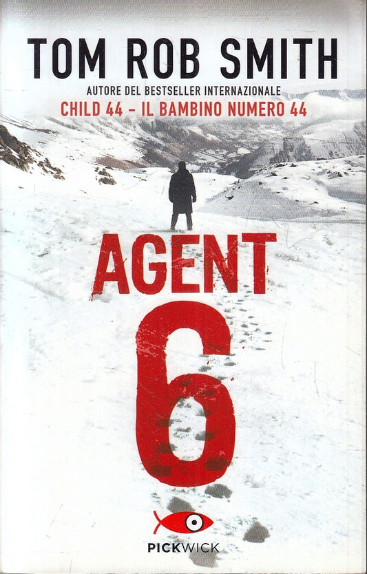 LN- AGENT 6 - TOM ROB SMITH - PICKWICK --- 2015 - B - YFS192