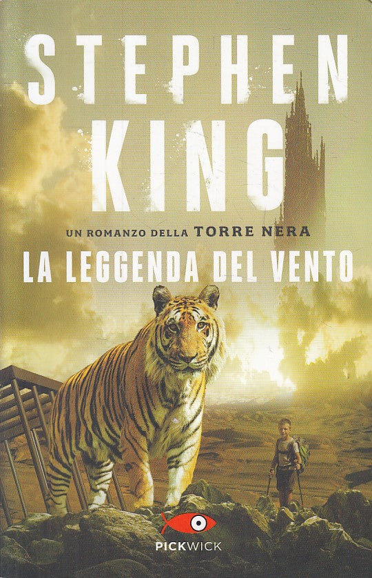 LN- LA LEGGENDA DEL VENTO TORRE NERA - KING - PICKWICK --- 2017 - B - ZFS72