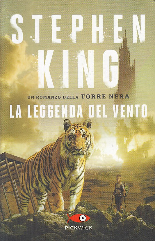 LN- LA LEGGENDA DEL VENTO TORRE NERA - KING - PICKWICK --- 2017 - B - ZFS72