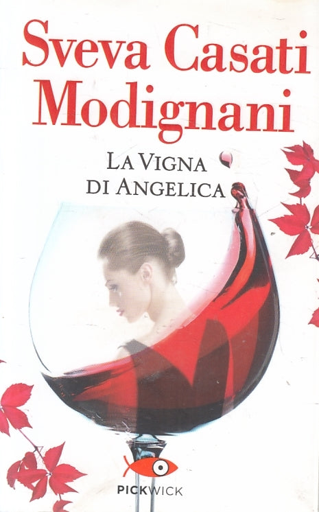 LN2- LA VIGNA DI ANGELICA - MODIGNANI - PICKWICK - B - JXS129