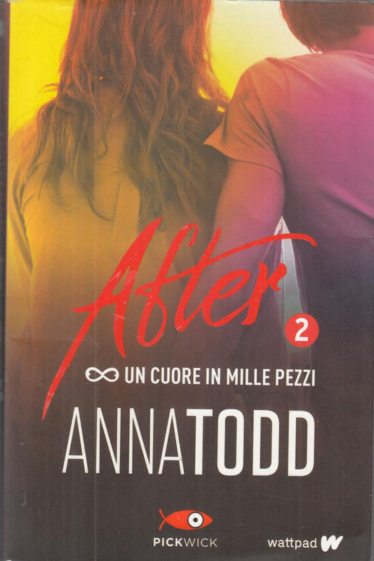 LN2- AFTER 2 UN CUORE IN MILLE PEZZI - TODD - PICKWICK - B - JXS150