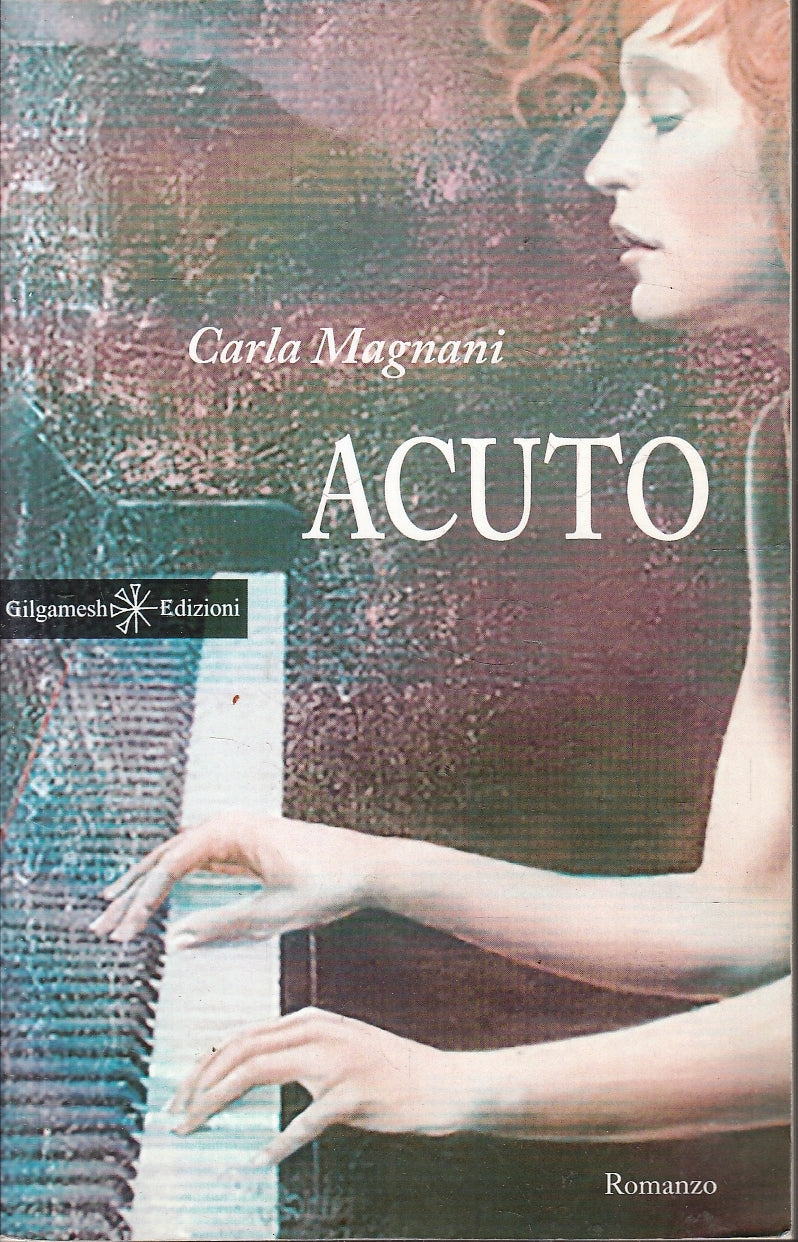 LZ- ACUTO - CARLA MAGNANI - GILGAMESH --- 2015 - B - YFS151