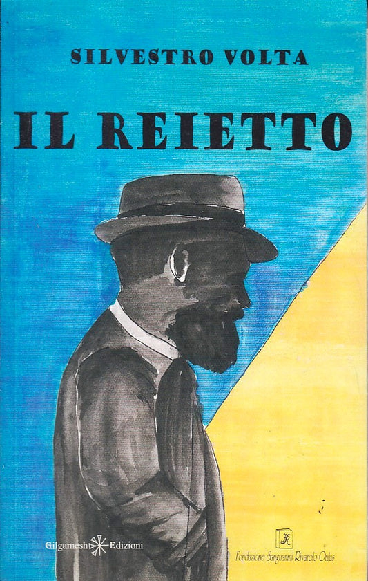 IL REIETTO - SILVESTRO VOLTA - GILGAMESH --- 2016 - B - ZFS187