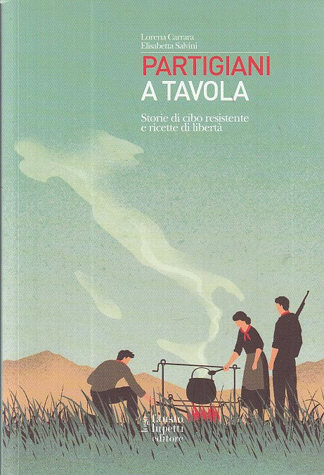 LK- PARTIGIANI A TAVOLA- CARRARA SALVINI- LOGO FAUSTO LUPETTI--- 2015- B- YDS481