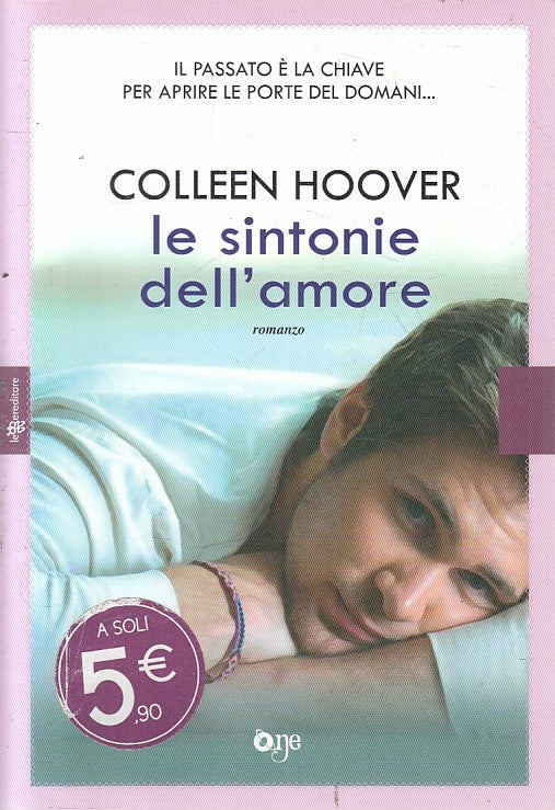 LN2- LE SINTONIE DELL'AMORE - COLLEEN HOOVER - LEGGERE ONE - B - JXS203