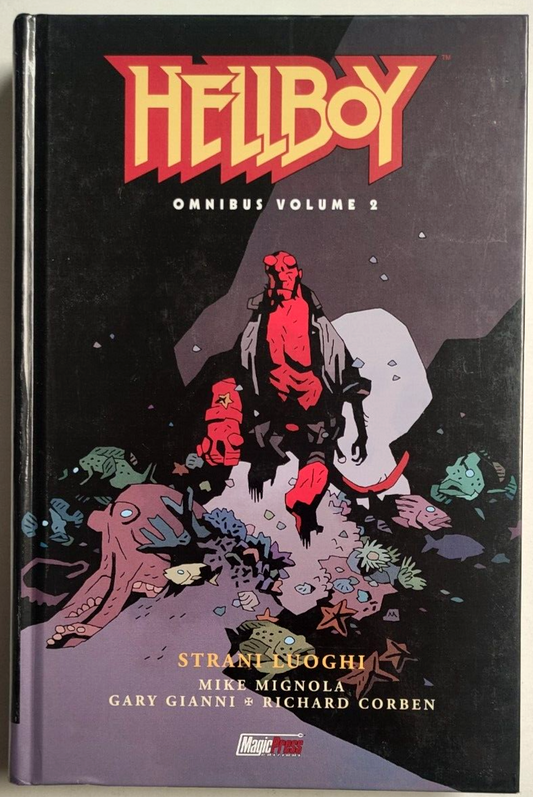 FV- HELLBOY OMNIBUS VOLUME 2 STRANI LUOGHI CARTONATO-- MAGIC PRESS- 2023- C- M23