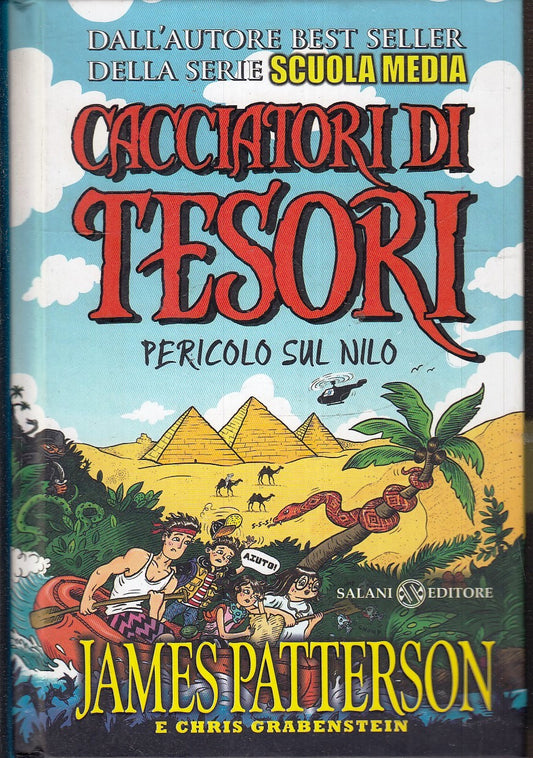 LN- CACCIATORI DI TESORI PERICOLO SUL NILO - JAMES PATTERSON - SALANI- C- YFS326
