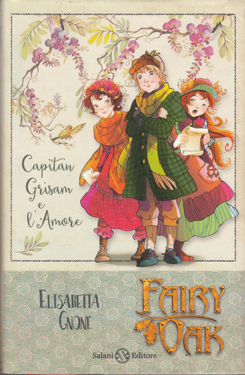 LN2- CAPITAN GRISAM E L'AMORE - GNONE - SALANI FAIRY OAK - CS - JXS145