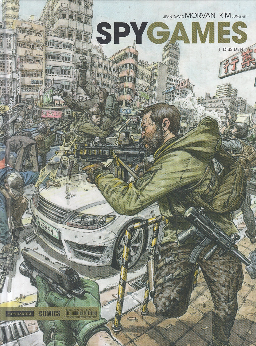 FV- SPYGAMES 1. DISSIDENTI - MORVAN JUNG GI - MONDADORI COMICS --- 2014 - C- A23