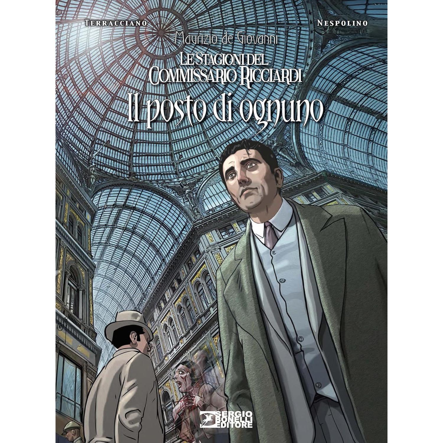 FV- COMMISSARIO RICCIARDI IL POSTO DI OGNUNO- DE GIOVANNI- BONELLI- 2018- C- B24