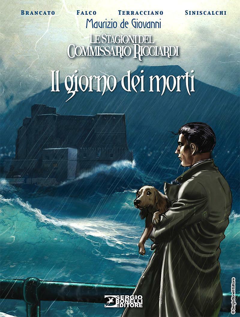 FV- COMMISSARIO RICCIARDI IL GIORNO DEI MORTI- DE GIOVANNI- BONELLI- 2018- C-B24