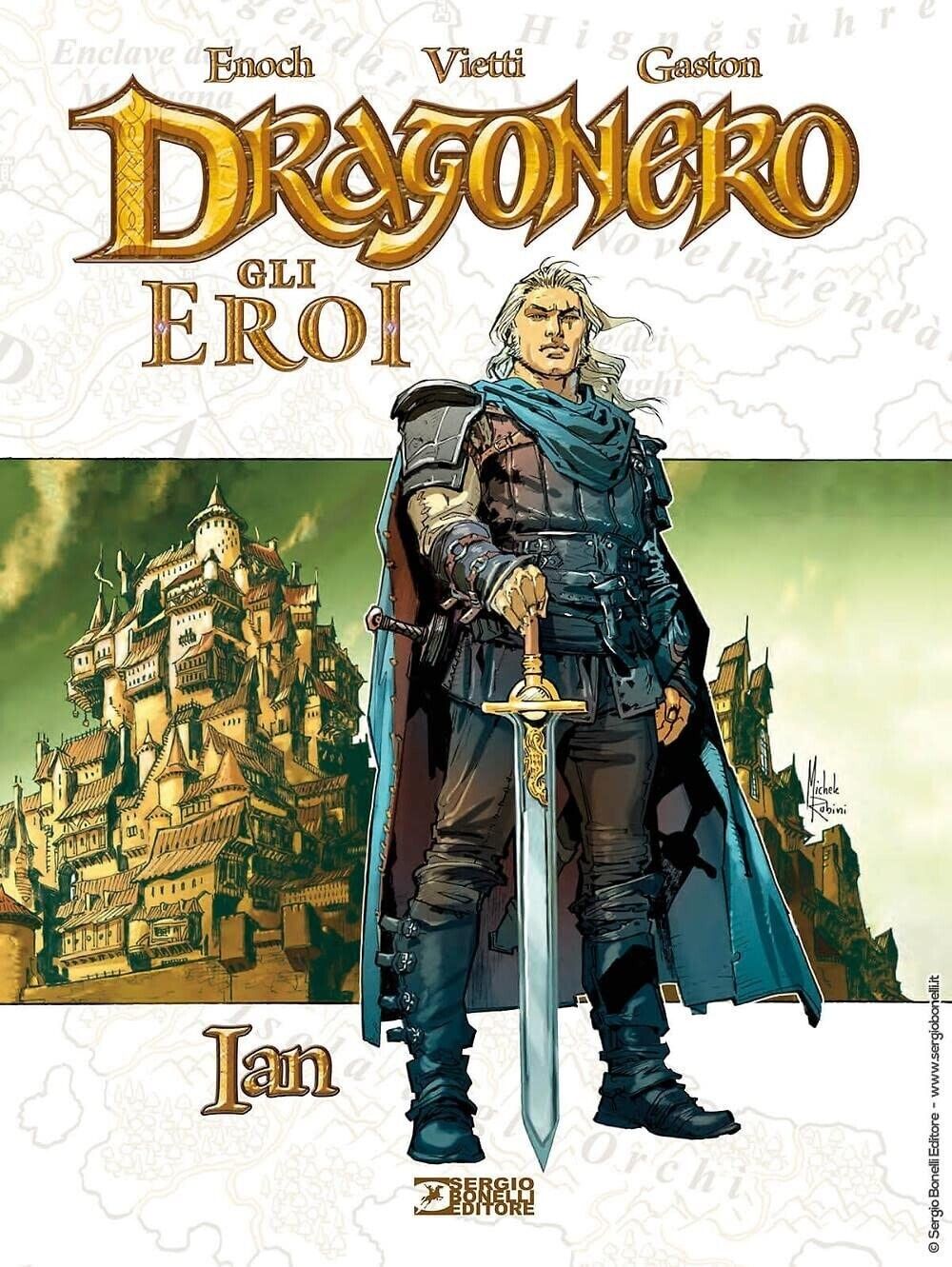 FV- DRAGONERO GLI EROI  IAN CARTONATO -- SERGIO BONELLI - 2023 - C - S23