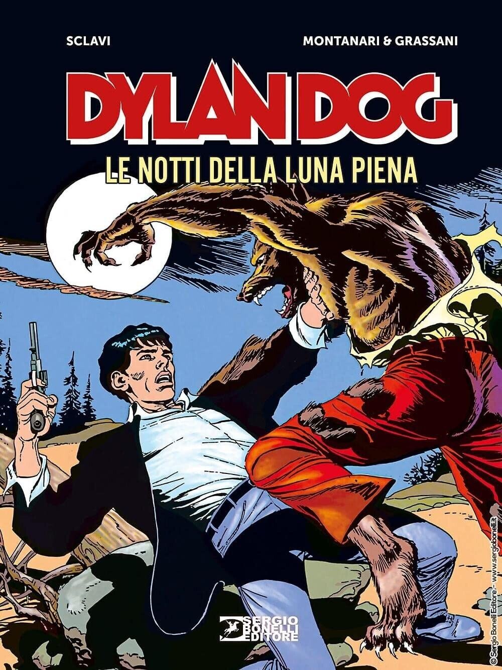 FB- DYLAN DOG LE NOTTI DI LUNA PIENA- SCLAVI MONTANARI GRASSANI- BONELLI- C- P23