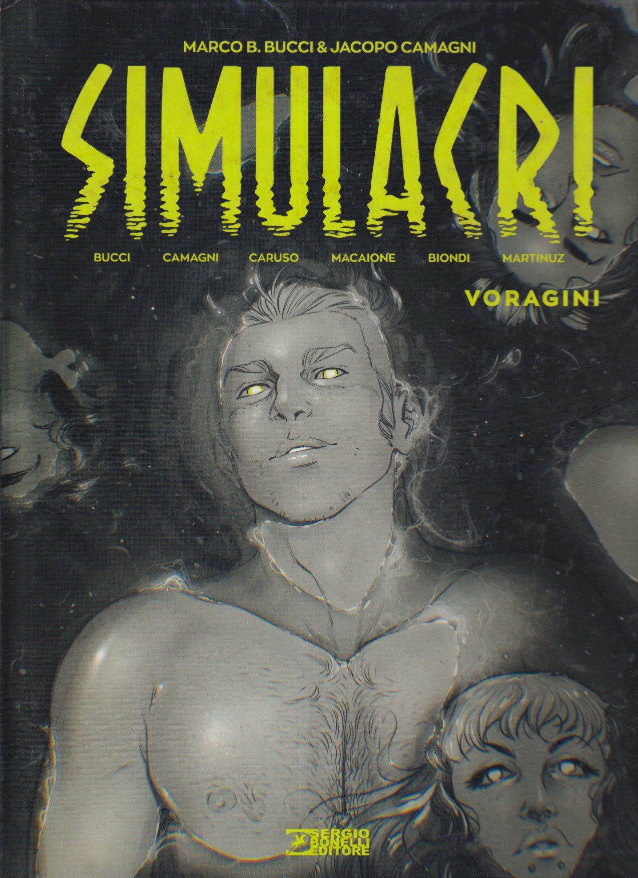 Simulacri volume 3 Voragini - Bucci Camagni - Sergio Bonelli - 1a ed. - G26