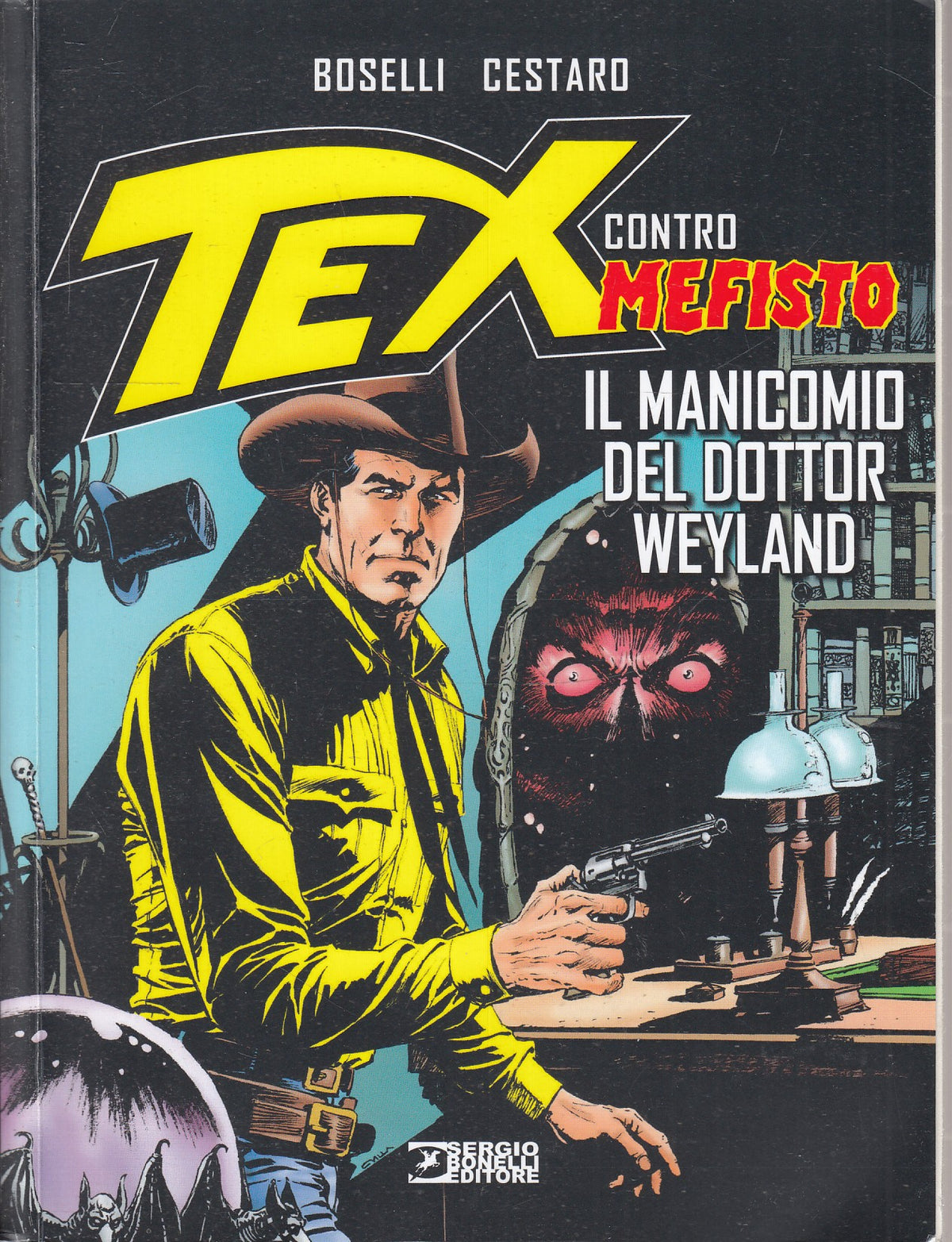 FB- TEX CONTRO MEFISTO MANICOMIO DOTTOR WEYLAND - BOSELLI CESTARD - BONELLI- M25