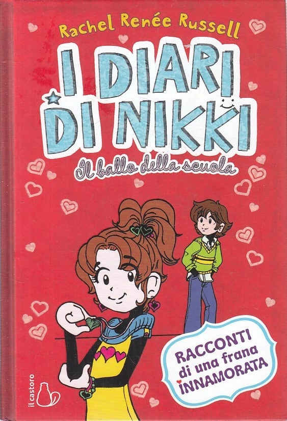 LN2- I DIARI DI NIKKI IL BALLO DELLA SCUOLA - RUSSELL - CASTORO - C - JXS240