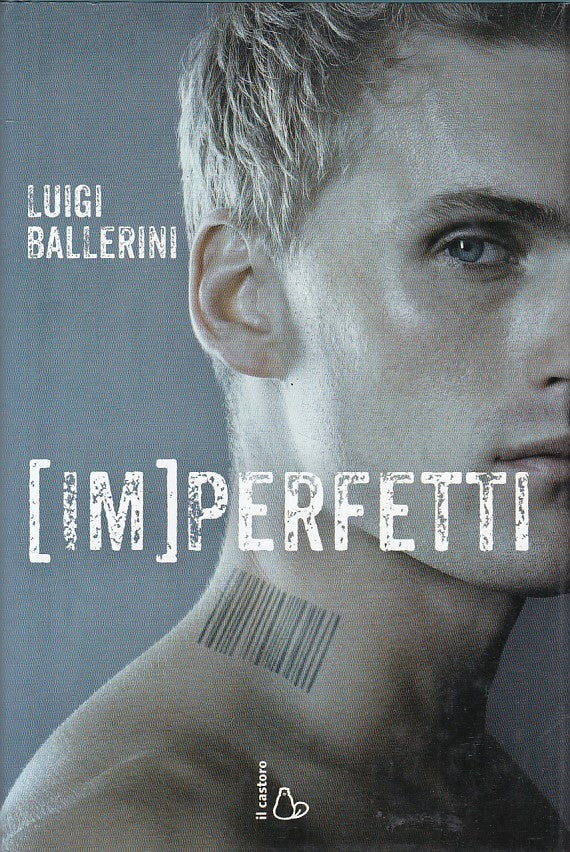 LS- (IM)PERFETTI - LUIGI BALLERINI - CASTORO --- 2016 - CS - YFS665