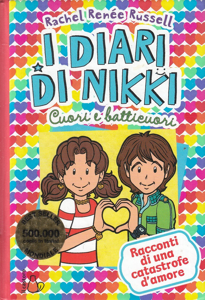 LN2- I DIARI DI NIKKI CUORI E BATTICUORI - RUSSELL - IL CASTORO - C - 	 LN2- I DIARI DI NIKKI CUORI E BATTICUORI - RUSSELL - IL CASTORO - C - JXS132