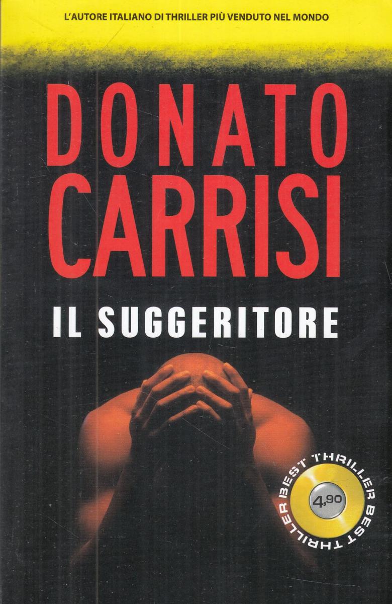 LN2- IL SUGGERITORE - DONATO CARRISI - BEST THRILLER SUPERPOCKET - B - JXS103