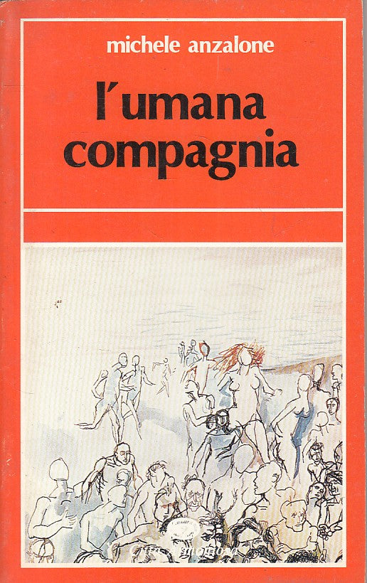 L'UMANA COMPAGNIA - ANZALONE - CITTA' ARMONIOSA --- 1982 - B - YFS206