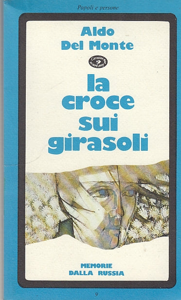 LS- LA CROCE SUI GIRASOLI - DEL MONTE - CITTA' ARMONIOSA --- 1981 - B - YDS585