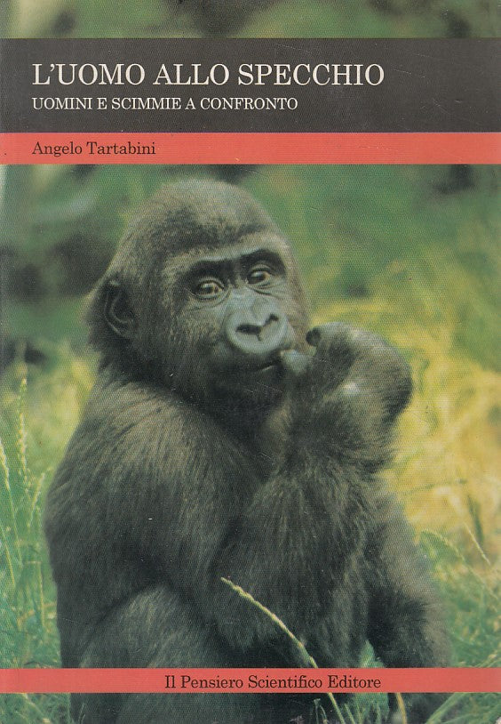 LZ- L'UOMO ALLO SPECCHIO- TARTABINI - PENSIERO SCIENTIFICO --- 1997 - B - ZFS645