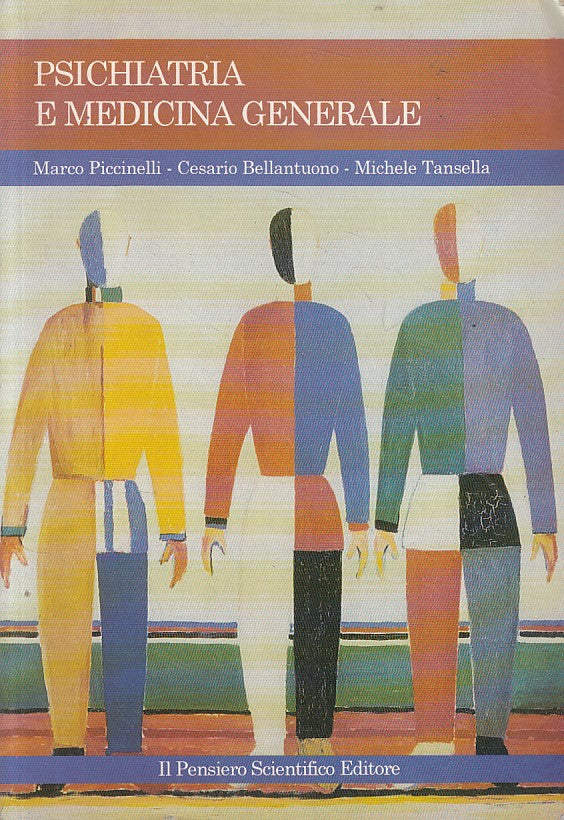 LZ- PSICHIATRIA E MEDICINA GENERALE -- PENSIERO SCIENTIFICO --- 1989 - B - ZFS14