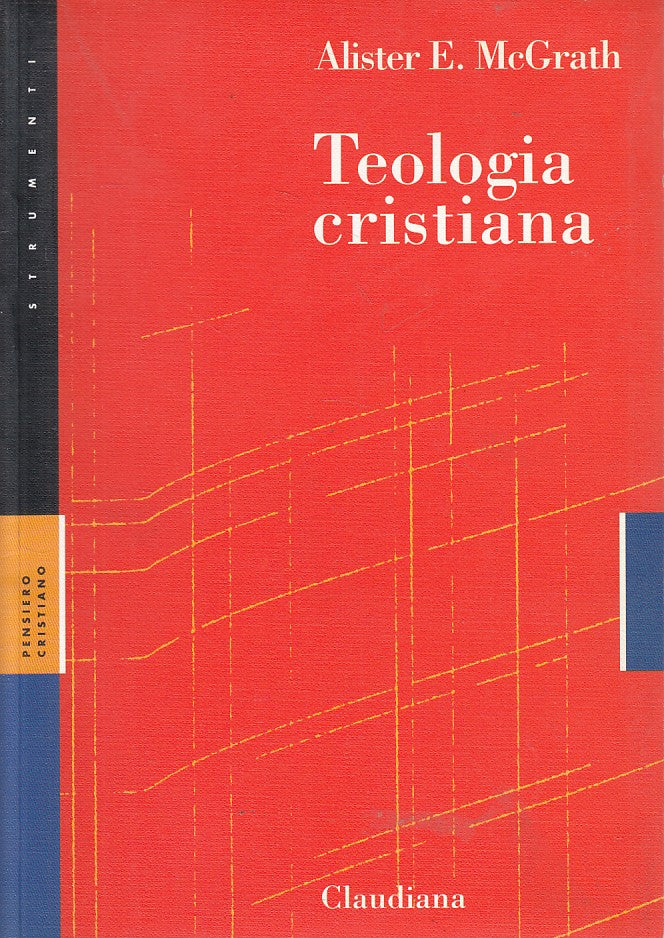 LS- TEOLOGIA CRISTIANA - MCGRATH - CLAUDIANA - STRUMENTI -- 1999 - B - YFS177