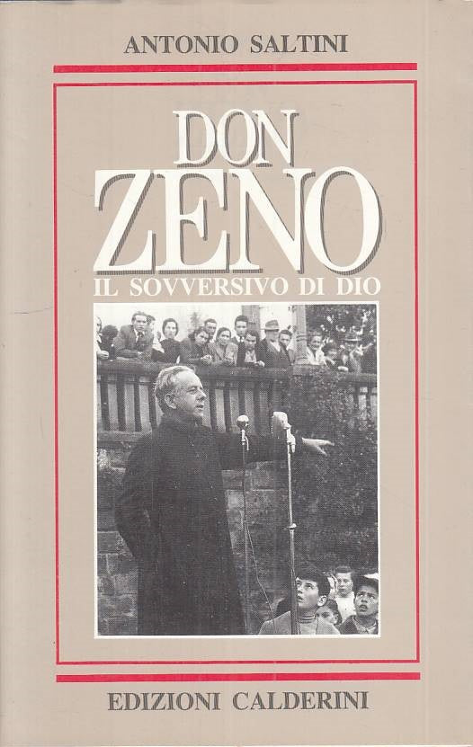 LS- DON ZENO IL SOVVERSIVO DI DIO - SALTINI - CALDERINI --- 1990 - BS - ZTS72