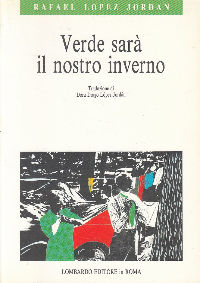 LN- VERDE SARA' IL NOSTRO INVERNO - JORDAN - LOMBARDO --- 1988 - B - ZFS55
