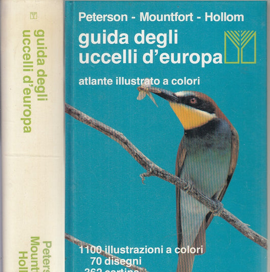 LZ- GUIDA AGLI UCCELLI D'EUROPA - PETERSON MOUNTFORT - MUZZIO --- 1983- C- XFS59
