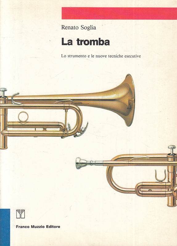 LZ- LA TROMBA - RENATO SOGLIA - FRANCO MUZZIO --- 1991 - B - ZFS632