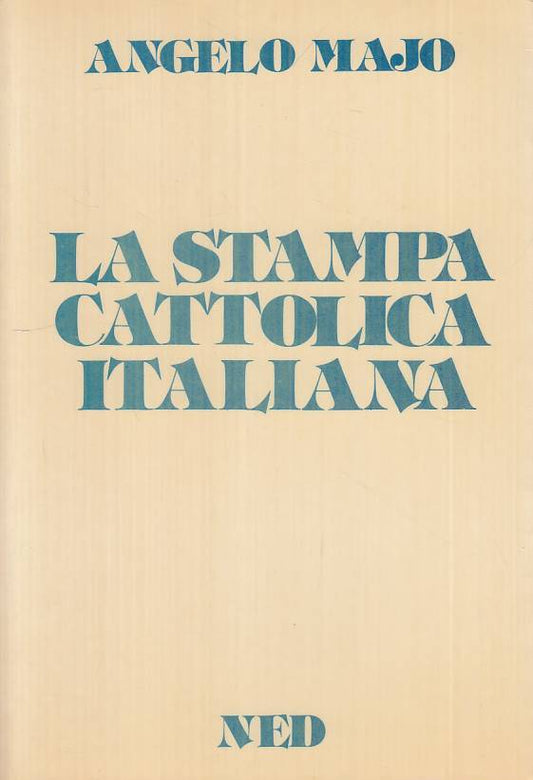 LS- LA STAMPA CATTOLICA ITALIANA - ANGELO MAJO - NED --- 1984 - B - ZTS473