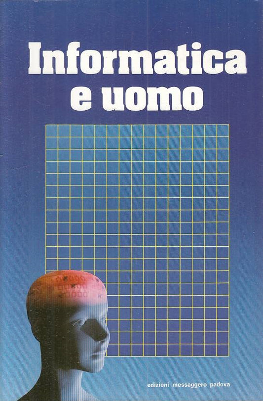 LS- INFORMATICA E UOMO - BONFILGIOLI - MESSAGGERO --- 1984 - B - YTS2