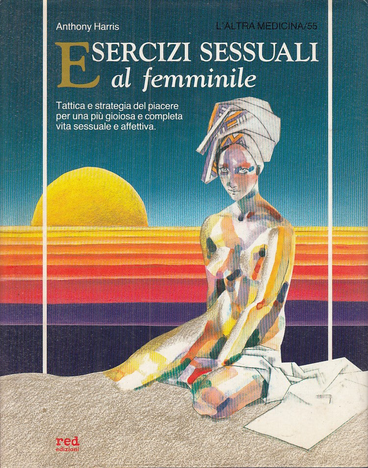 LX- ESERCIZI SESSUALI AL FEMMINILE - ANTHONY HARRIS - RED --- 1986 - CS - YDS243