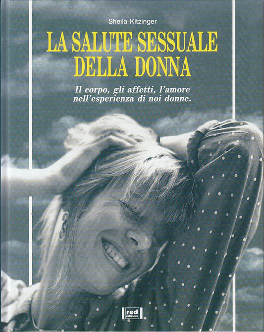 LX- LA SALUTE SESSUALE DELLA DONNA - KITZINGER - RED --- 1994 - C - ZFS192