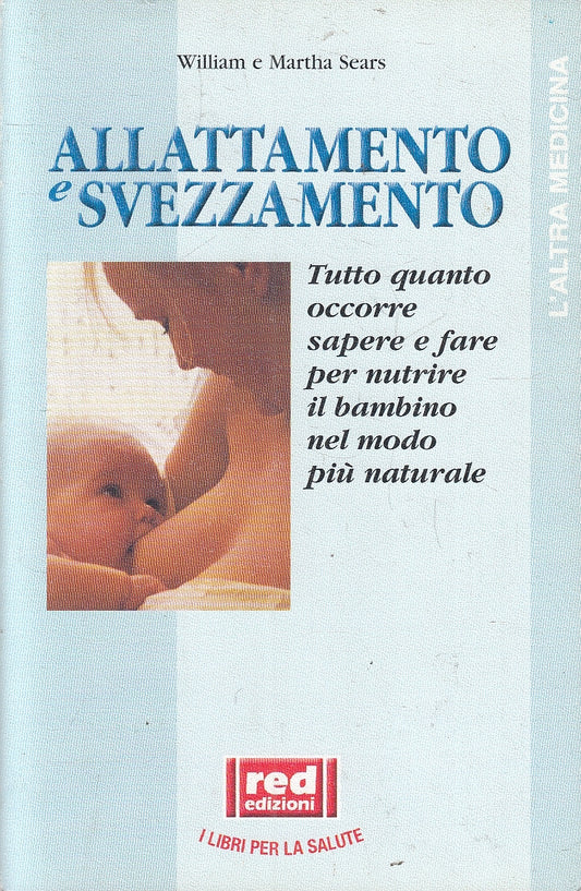 LN2- ALLATTAMENTO E SVEZZAMENTO - SEARS - RED SALUTE - B - JXS157