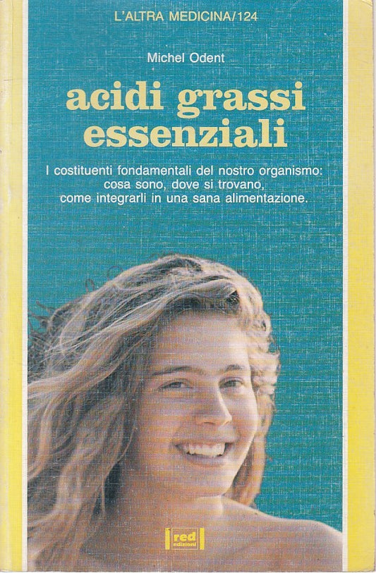 LZ- ACIDI GRASSI ESSENZIALI - ODENT - RED - ALTRA MEDICINA -- 1993 - B - ZFS635