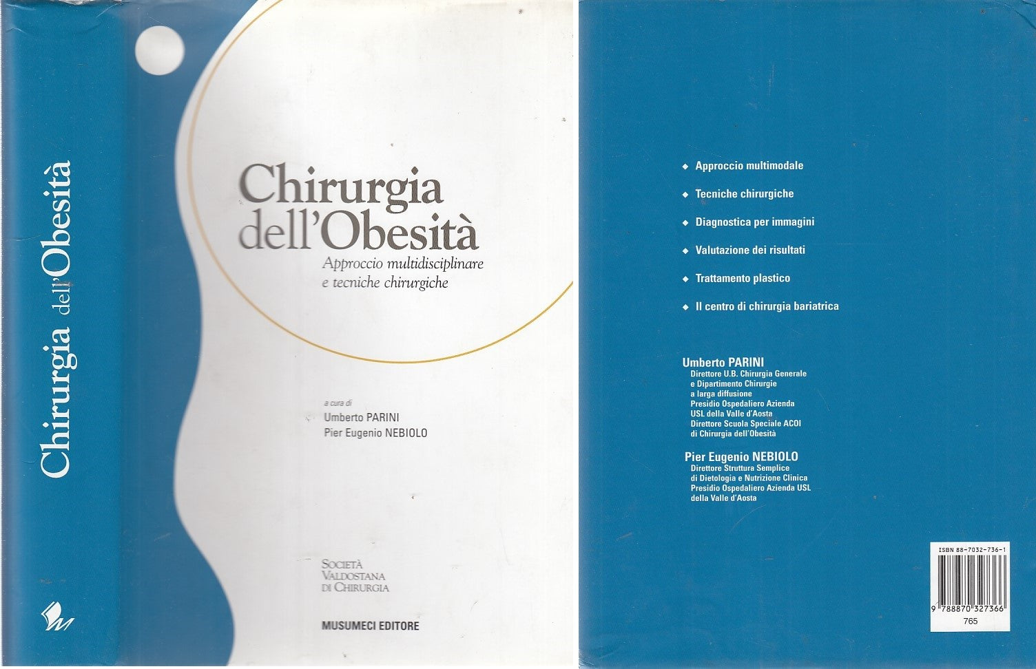LZ- CHIRURGIA DELL'OBESITA' APPROCCIO RARO- PARINI- MUSUMECI--- 2004- CS- ZDS297