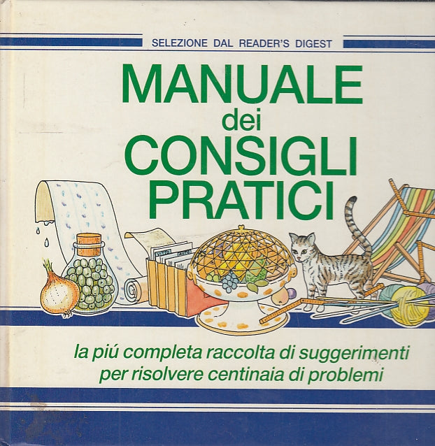 LZ- MANUALE DEI CONSIGLI PRATICI -- SELEZIONE READER'S DIGEST--- 2001- C- YFS698