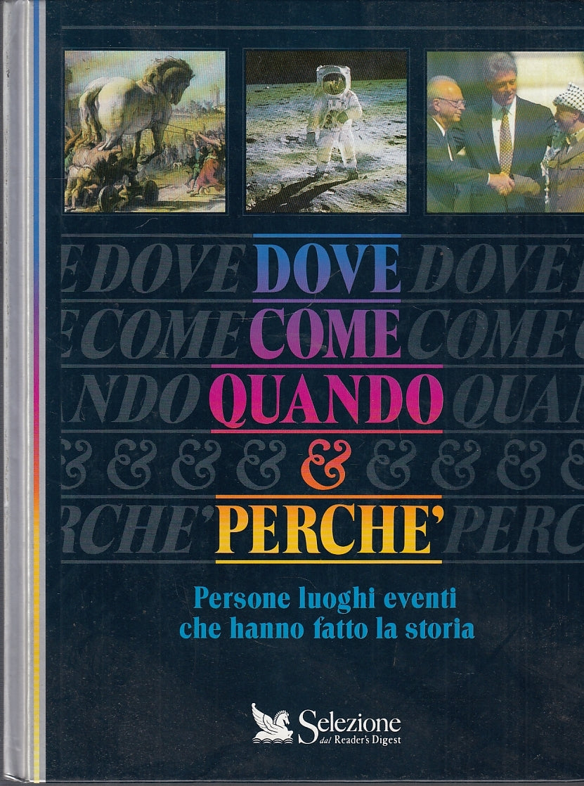 LZ- DOVE COME QUANDO PERCHE' -- READER'S DIGEST --- 1993 - C - ZFS570