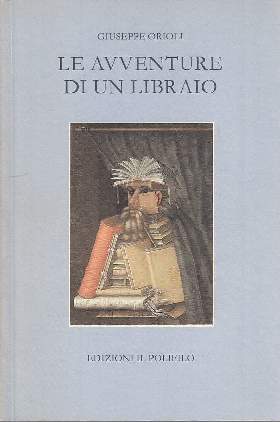 Le avventure di un libraio - Giuseppe Orioli - Il Polifilo - 1a ed. - ZFS144