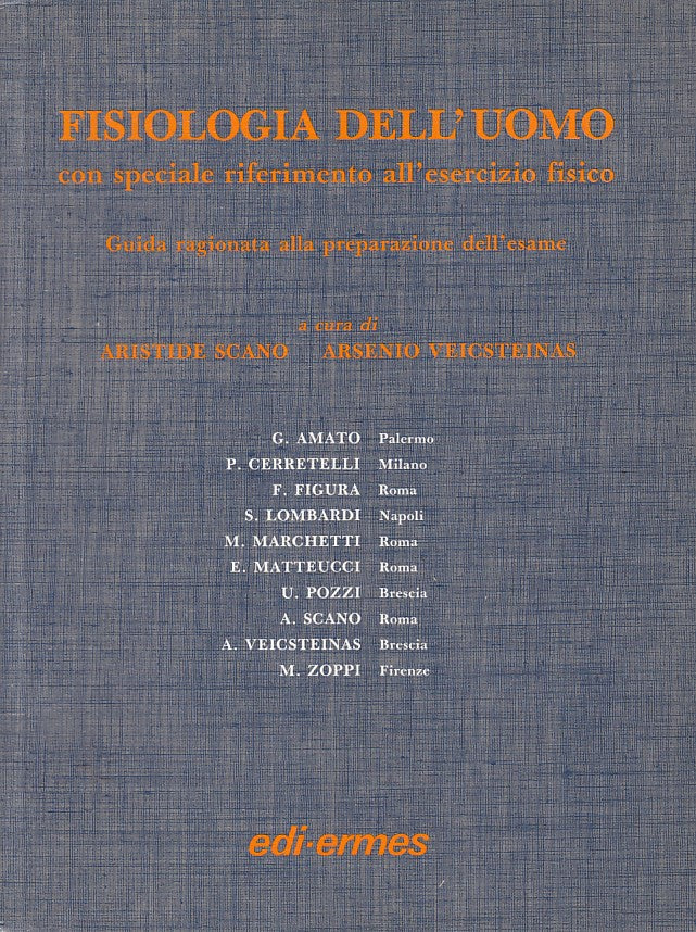 LZ- FISIOLOGIA DELL'UOMO - SCANO - EDI ERMES --- 1987 - B - YFS722