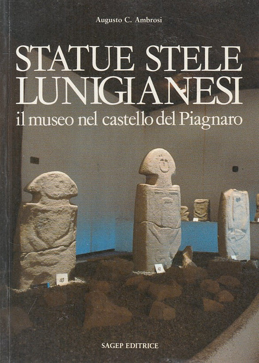 LS- STATUE STELE LUNIGIANESI MUSEO - AMBROSI - SAGEP --- 1992 - B - YFS321