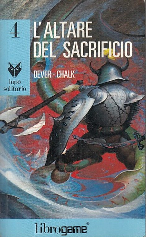 LF- L'ALTARE DEL SACRIFICIO - DEVER - LIBROGAME- LUPO SOLITARIO 4-- 1990- B- YFS
